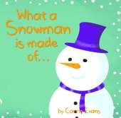 What a Snowman is made of