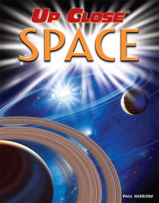 Up Close: Space