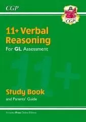 11+ GL Verbal Reasoning Study Book (with Parents’ Guide & Online Edition): for the 2024 exams
