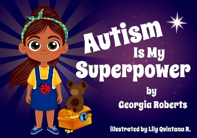 Autism is my Superpower