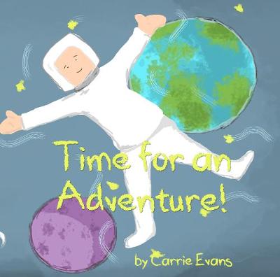 Time for an Adventure!