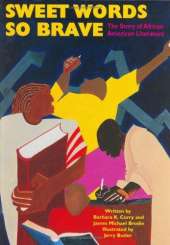 Sweet Words So Brave: Story of African American Literature