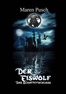 Eiswolf-Das Schattenschloss