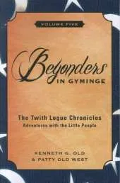 Twith Logue Chronicles: Adventures with the Little People