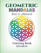 Geometric Mandalas - Basic to Advanced: Coloring Book
