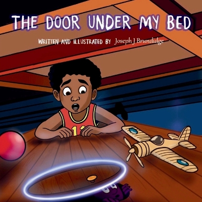 The Door Under My Bed