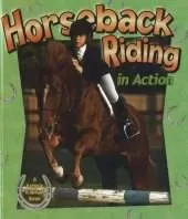 Horseback Riding In Action