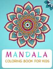 Mandala Coloring Book: For Kids ages 4-8 Coloring Book for Kids 4-8 Easy Level for Fun and Educational Purpose Preschool and Kindergarten