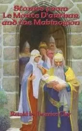 Stories from Le Morte D'arthur and the Mabinogion: A Positronic Book