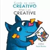 Cuando me siente Creativo/ When I am Creative