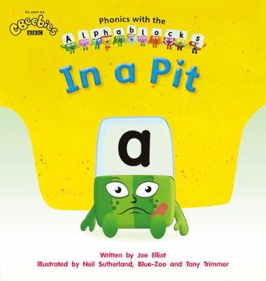 Phonics with Alphablocks: In a Pit (Home learning edition)