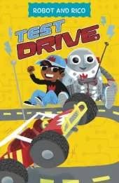 Test Drive: A Robot and Rico Story