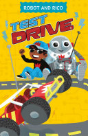 Test Drive: A Robot and Rico Story