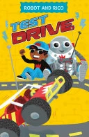 Test Drive: A Robot and Rico Story