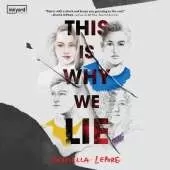 This is Why We Lie