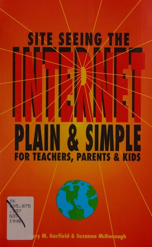 Site Seeing the Internet: Plain and Simple