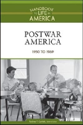 Postwar America: 1950 to 1969