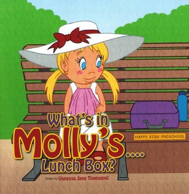 What's in Molly's...Lunch Box?