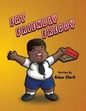 Fat Friendly Freddy