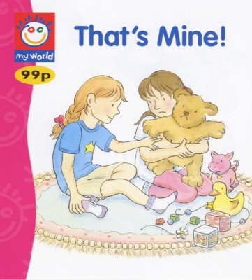 That's Mine!