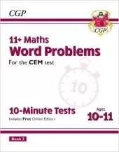 11+ CEM 10-Minute Tests: Maths Word Problems - Ages 10-11 Book 2 (with Online Edition): for the 2024 exams