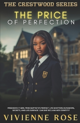 The Price of Perfection: Secrets, Scandals, and Social Climbing