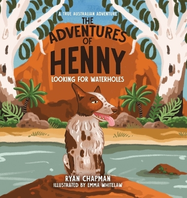 The Adventures of Henny: Looking for Waterholes