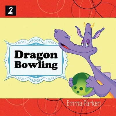 Dragon Bowling