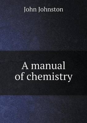 A manual of chemistry