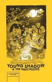 Young Shadow & the Watchdogs
