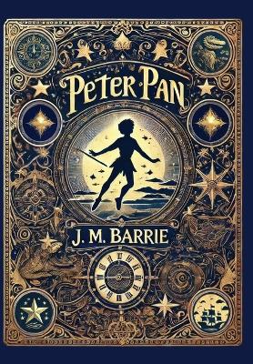 Peter Pan (Collector's Edition) (Laminated Hardback with Jacket)