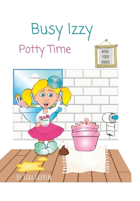 Busy Izzy: Potty Time