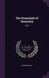 The Essentials of Geometry: Solid