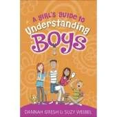 A Girl's Guide to Understanding Boys