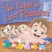 The Land of Lost Passies