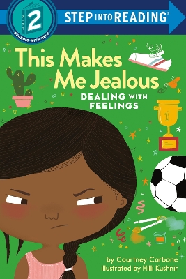This Makes Me Jealous: Dealing with Feelings 