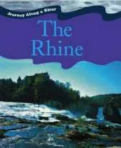 Journey Along a River: Rhine