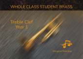 Whole Class Student Brass: Treble Clef Year 1