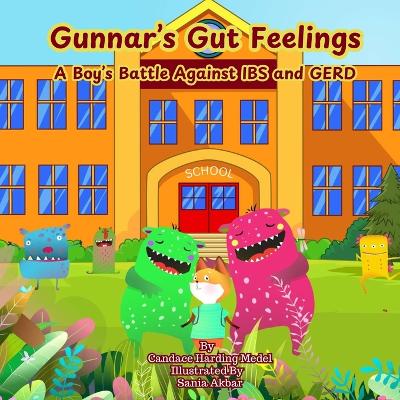Gunnar's Gut Feelings: A Boy's Battle Against IBS and GERD