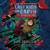The Last Kids on Earth and the Destructor's Lair: The Last Kids on Earth