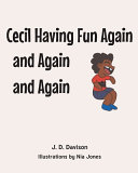 Cecil Having Fun Again and Again and Again