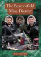 Springboard Middle: Beaconsfield Mine Dis