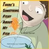 There's Something Fishy About My Fish