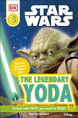 DK Readers L3: Star Wars: The Legendary Yoda: Discover the Secret of Yoda's Life!