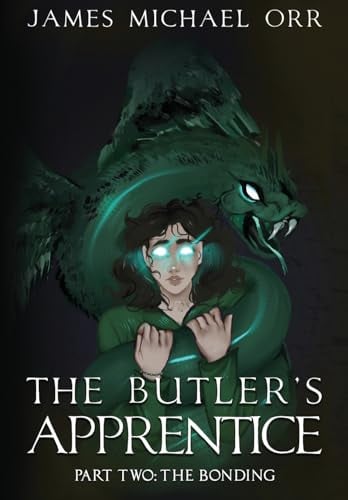 The Butler's Apprentice Book Two: The Bonding