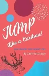 Jump Like A Caribou!