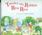 Twenty-Six Rabbits Run Riot
