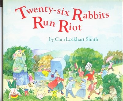 Twenty-Six Rabbits Run Riot