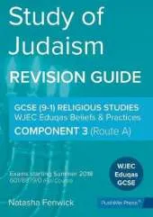 Study of Judaism: Beliefs & Practices: Component 3 (Route A): WJEC Eduqas Religious Studies GCSE (9-1)