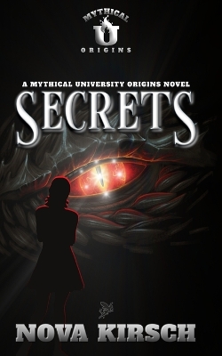 Secrets: Mythical University Origins Series